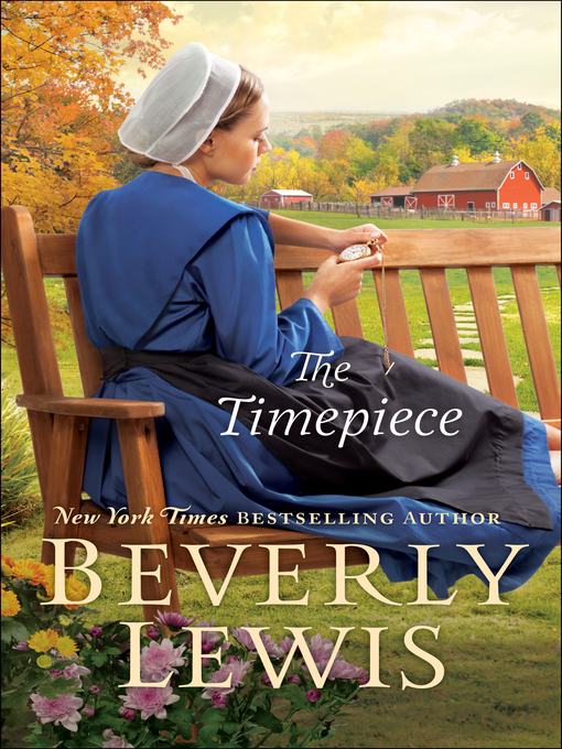 Title details for The Timepiece by Beverly Lewis - Available
